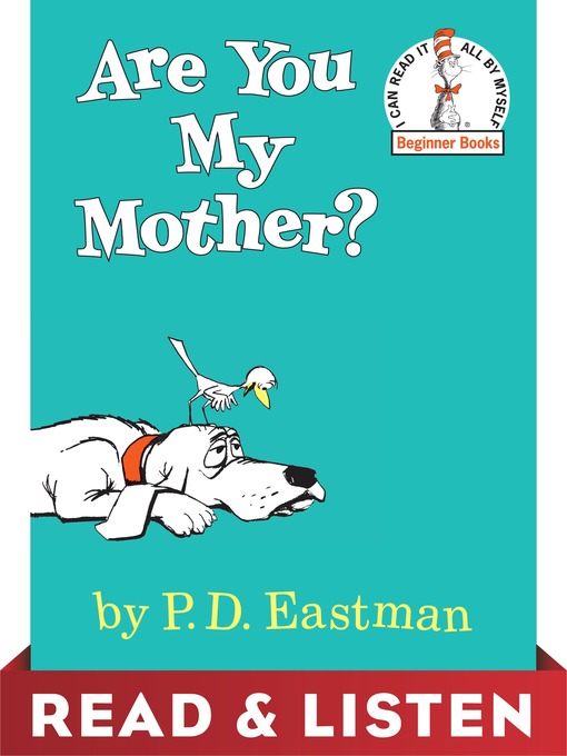 P.D. Eastman创作的Are You My Mother?作品的详细信息 - 需进入等候名单